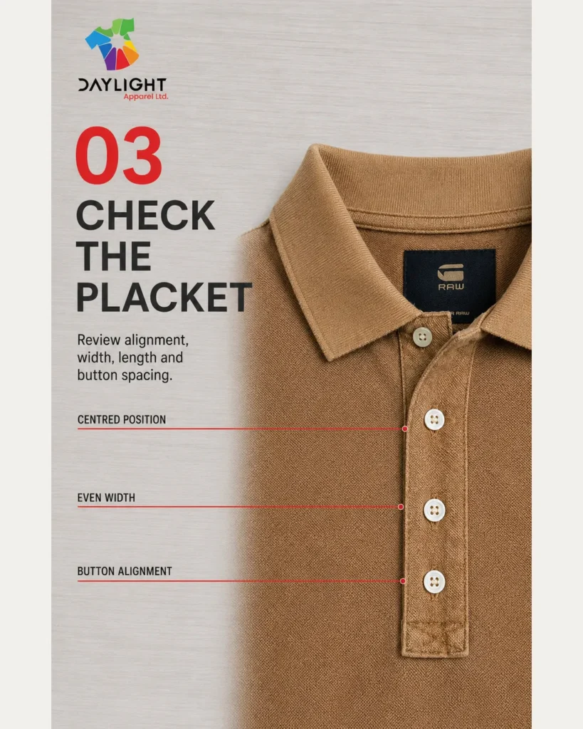 Polo placket alignment width and button spacing inspection